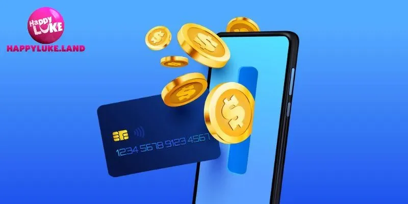 Các cách nạp tiền Happyluke khả dụng