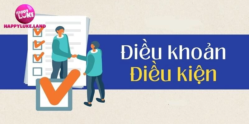 Chi tiết các điều khoản dịch vụ quan trọng cần nắm được