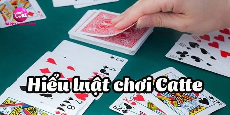 Luật chơi bài Catte